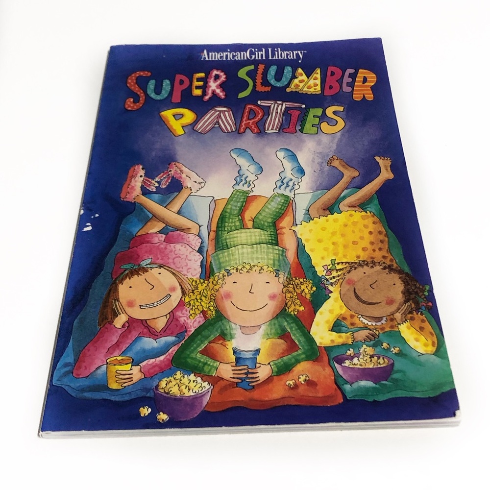 American Girl Library Super Slumber Parties Paperback Book Ages 8 and Up